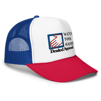 Watch Your Hands Foam trucker hat