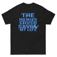 The Homies Couch Saved My Life Tee
